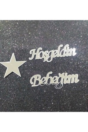 Pleksi Yıldız Ve Hoşgeldin Bebeğim Yazı